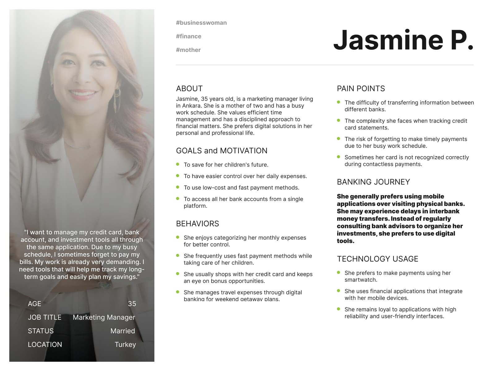 Persona: Jasmine P., 35, marketing manager and mother who wants cards, accounts and investments in one place