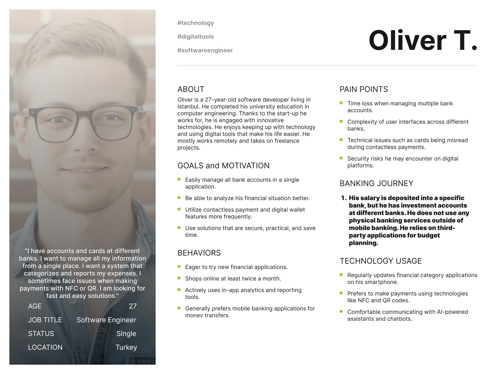 Persona: Oliver T., 27, software engineer who wants all his bank accounts and cards in one app